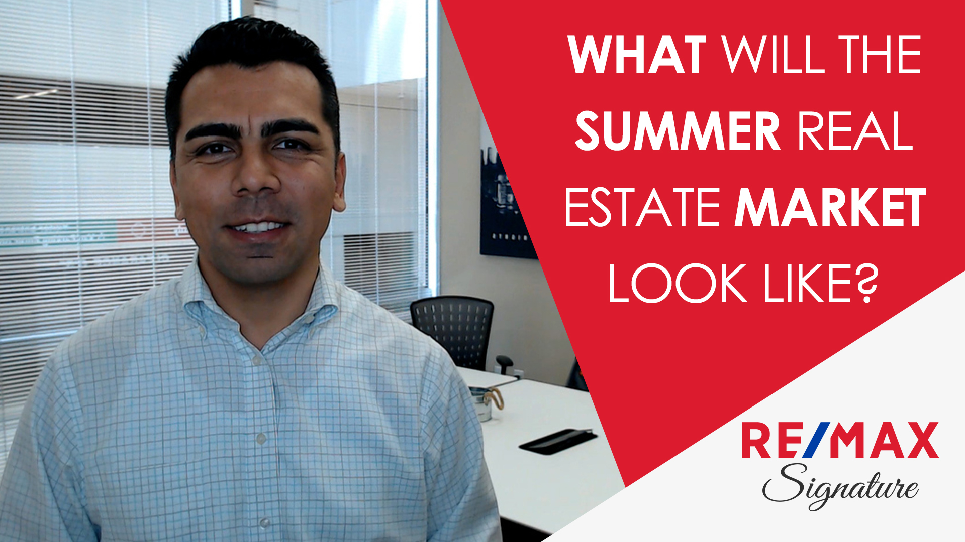 Q: What Can We Expect for Real Estate in Summer 2020?